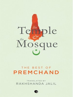 cover image of The Temple and the Mosque--The Best of Premchand